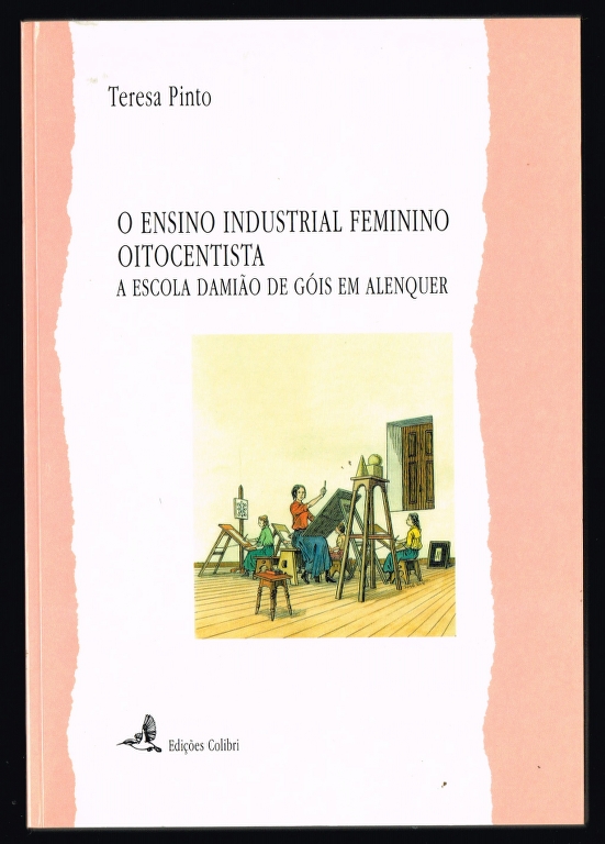 O ENSINO INDUSTRIAL FEMININO OITOCENTISTA